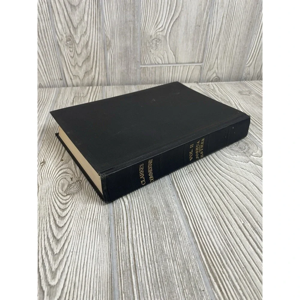 Vintage Clarke's Commentary Volume II Joshua Esther Hardcover